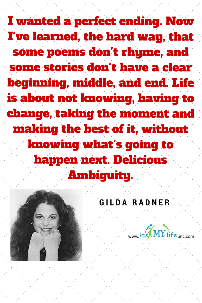 Gilda Radner Quote